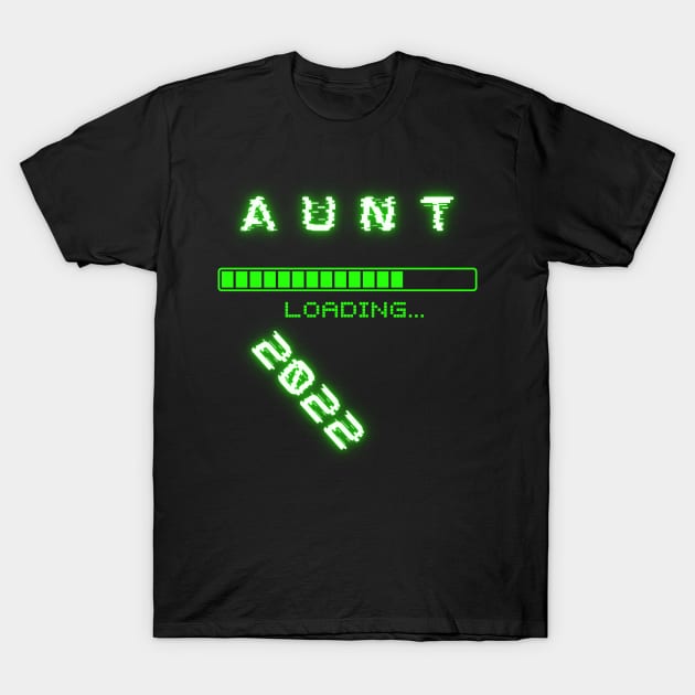 Loading bar Aunt 2022 T-Shirt by Weird Lines